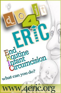 Do it for ERIC - End Routine Infant Circumcision
